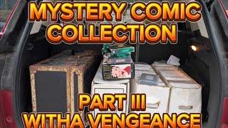 MYSTERY COMIC COLLECTION PART III WITHA VENGEANCE