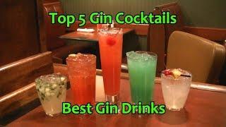 Top 5 Gin Cocktails Best Gin Drinks