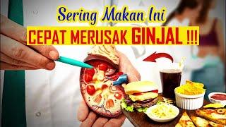 6 MAKANAN PERUSAK GINJAL PALING CEPAT