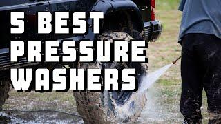 Best Pressure Washers: Meet YOUR new and best CLEANING buddy!