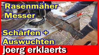 Rasenmäher Messer anschärfen & auswuchten schleifen so gehts DIY Tutorial No.337