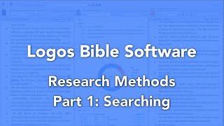 Logos Bible Software Research Methods Part 1 Searching