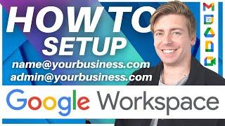 How To Set Up Google Workspace Business Emails | Google Workspace Tutorial (2023)