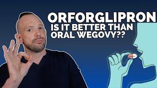 Orforglipron: A Needle-Free GLP-1 Option for Weight Management | Dr. Dan | Obesity Expert