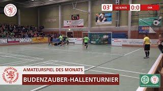 Amateurspiel des Monats | Januar 2020 | Budenzauber-Hallenturnier SV Reichensachsen