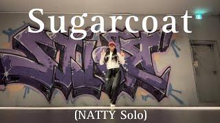[Mirrored] Sugarcoat (NATTY Solo) | 나띠 슈가코트 안무 10분만에 따기