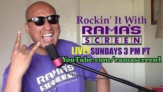 Rockin' it with Rama's Screen LIVE 2/10/2019