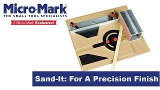 How To Use The Sand It For A Precision Finish On Wood, Plastic and More!