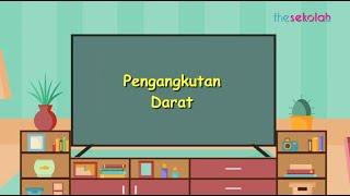 Pengangkutan Darat | Bahasa Melayu