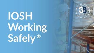 What is IOSH Working Safely?