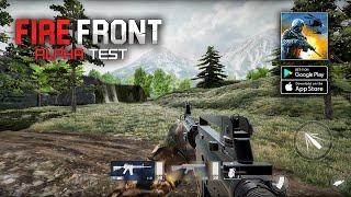 FireFront Mobile - Alpha Test | FPS Gameplay (Android/iOS)