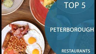 Top 5 Best Restaurants to Visit in Peterborough, Ontario | Canada - English