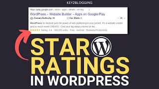 How To Add Star Ratings In WordPress Posts / Google Search