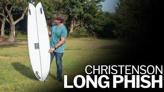 Christenson Long Phish Review