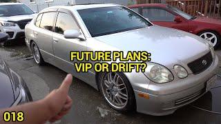 018: WHAT SHOULD I DO TO MY CAR: VIP OR DRIFT?