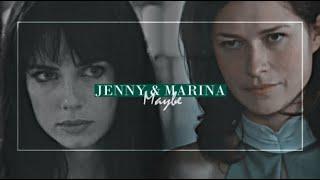 jenny & marina I maybe (their story)