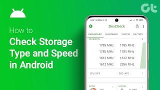 How to Check Storage Type and Speed in Android | UFS | eMMC | Fast or Slow Read Write Speeds?