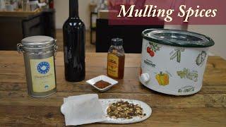 Mulling spices - Brief History and How to Make Mulled Wine