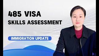 485 visa  Skills assessment