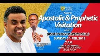Bishop Dag's Apostolic and Prophetic Visitation|| 3rd February  2019