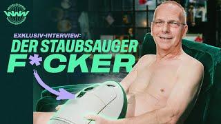 UNFASSBARES Interview! Peter Mann - Der Staubsaugerf*cker (inklusive Live-Performance)