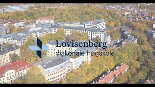 Lovisenberg diakonale høgskole - En sykepleierhøgskole sentralt i Oslo