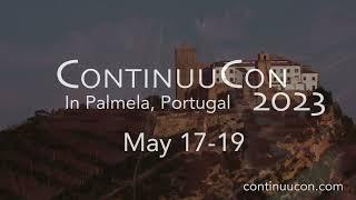 ContinuuCon 2023 in Palmela, Portugal!