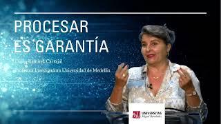 Píldora de conocimiento: Procesar es garantía