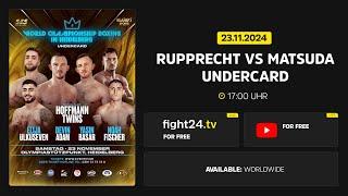 Rupprecht vs. Matsuda Undercard: Livestream