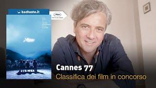 Festival di Cannes 2024: la mega classifica di Francesco Alò di tutti i film del Concorso!
