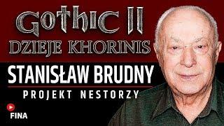 STANISŁAW BRUDNY - GOTHIC II HoK | Documentary [ENGLISH SUBTITLES] | Projekt Nestorzy
