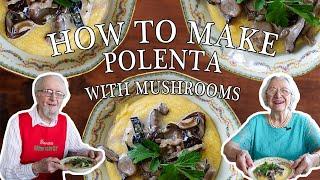 Polenta with Mushrooms | Kitchen on the Cliff with Giovanna Bellia LaMarca