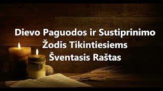 Dievo Paguodos ir Sustiprinimo Žodis Tikintiesiems iš Šventojo Rašto