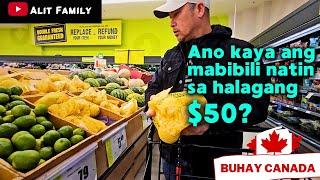 Ano kaya ang mabibili natin sa halagang $50 ngayon sa Canada? #buhaycanada  #canadavlogs