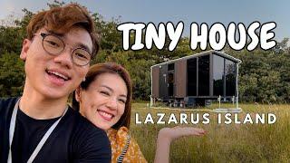 We stayed in a TINY HOUSE in Lazarus Island!