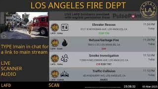 05-Mar-2025 // LAFD Los Angeles Fire Department SCANNER Radio ARCHIVE // FIRE & EMS // LA CAPTAIN