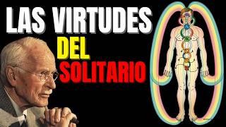 Carl Jung y la Psicología OCULTA de CRECER en SOLITARIO