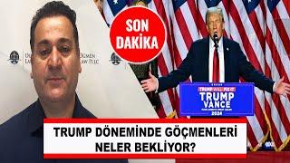 SON DAKİKA HABER - BAŞKAN DONALD TRUMP DÖNEMİNDE GÖÇMENLERİ NELER BEKLİYOR?