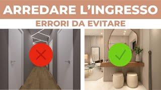 Arredare l’ingresso: 6 Errori da Evitare | Consigli dell’Architetto