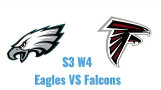 Philadelphia Eagles VS Atlanta Falcons | FFL Season 3 Week 4 Game Highlights