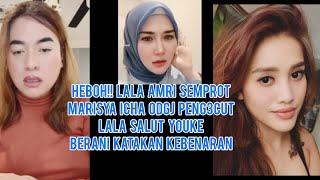 Marissya Icha ODGJ Peng3cut!! Lala Amri Bongkar Marissya Icha Ternyata Ani Ani Yokke Berani Reel