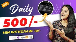  DAILY : 500/-  New Earning App | Gpay, Phonepe, Paytm  Min Withdraw : 10  Work from home tamil