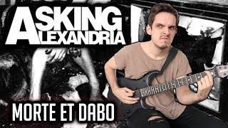 ASKING ALEXANDRIA | Morte et Dabo | GUITAR COVER (2020) + Screen Tabs