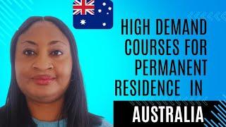 High demand courses in Australia for PR#australiavisa #482