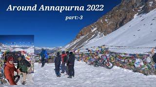 Annapurna circuit 2022 Pt 3/Annapurna circuit trek/Thorong la pass Nepal Part 3