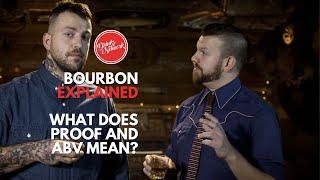 What does Proof and ABV mean? | Bourbon Explained | FDM | Drinks Network