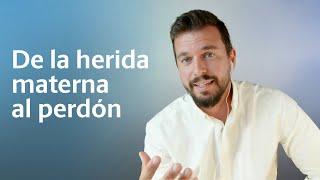 Comprender a la madre: De la herida al perdón ️‍🩹 David Corbera