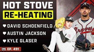 Austin Jackson, Kyle Glaser & David Schoenfield join the show; Morton to Orioles | Foul Territory