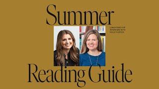 Summer Reading Guide with Anne Bogel | Holly Furtick