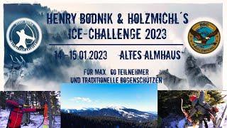 1. ICE CHALLENGE powered by Henry Bodnik und Holzmichl  TRAILER
